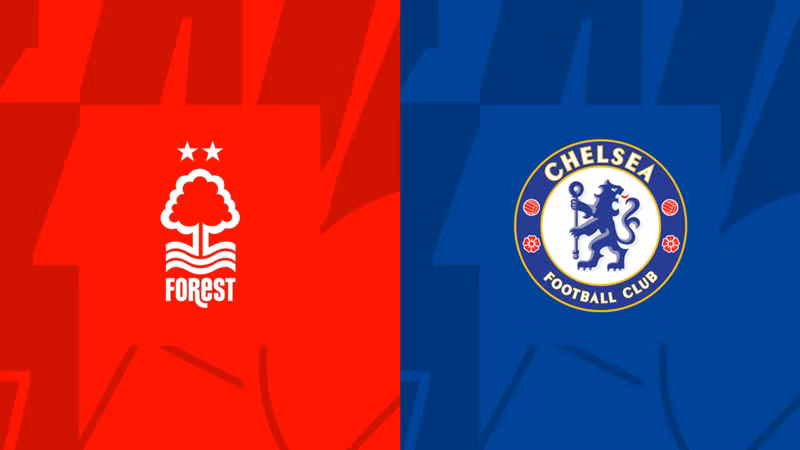 Video highlight: Forest - Chelsea • Vòng 38 Ngoại Hạng Anh