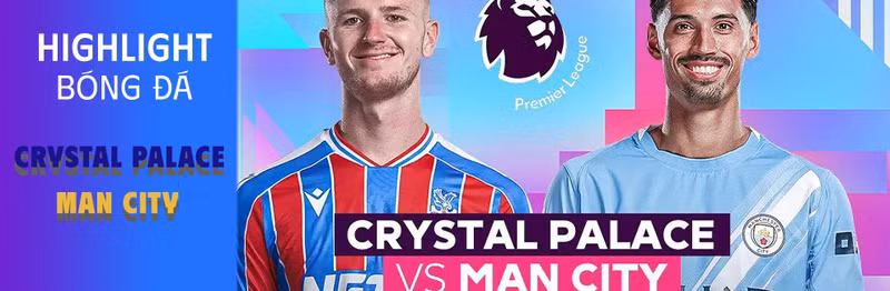 Video highlight: Crystal Palace VS Man City  [14-12-25] • Premier League