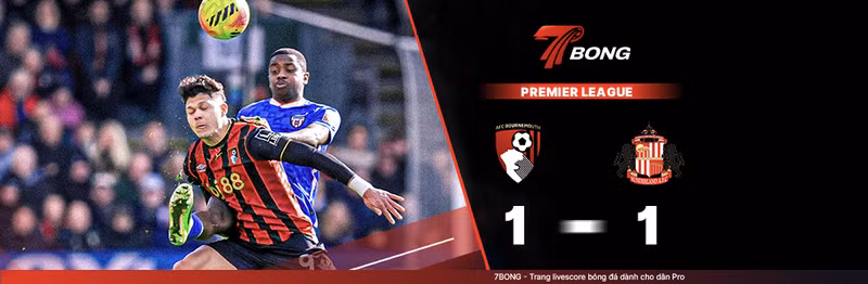 7BONG highlight: Bournemouth VS Sunderland [28-02-26] • English Premier League