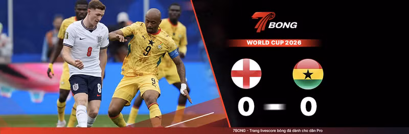 7BONG highlight: Anh VS Ghana [24-06-26] • FIFA World Cup