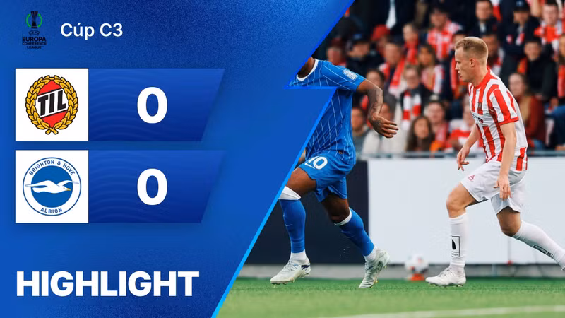 Xem lại | Tromso IL 0 - 0 Brighton | Cúp C3 2026/2027 | 21/08/2026