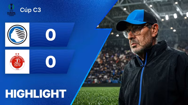 Xem lại | Atalanta 0 - 0 Hapoel Tel Aviv | Cúp C3 2026/2027 | 21/08/2026