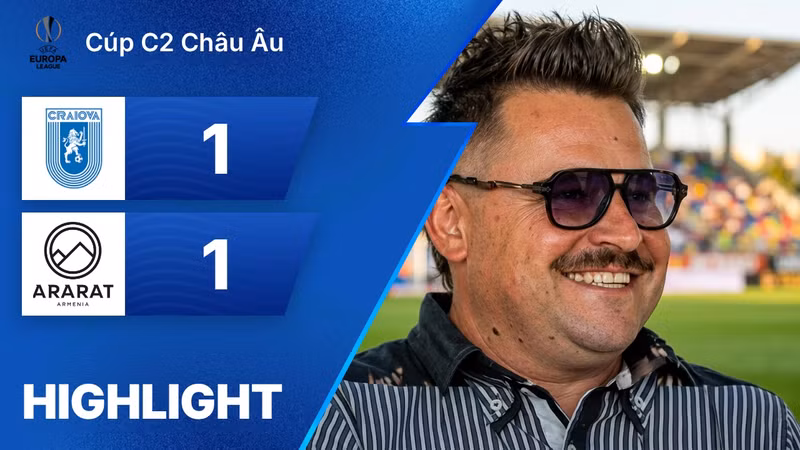 Xem lại | Craiova 1 - 1 Ararat-Armenia FC | Cúp C2 Châu Âu 2026/2027 | 21/08/2026